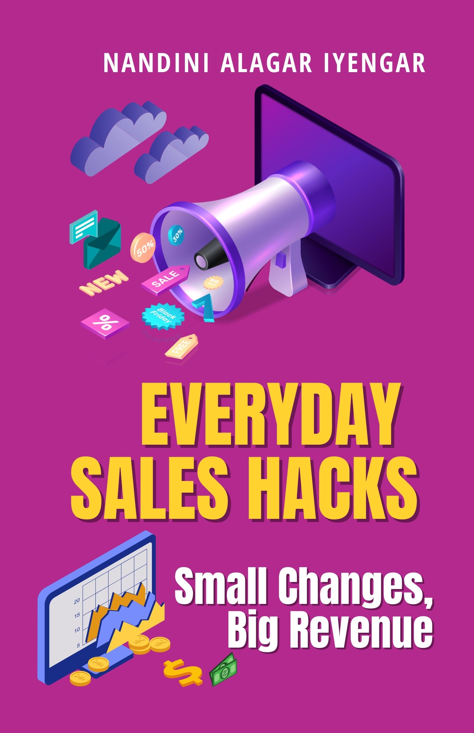 Everyday Sales Hacks