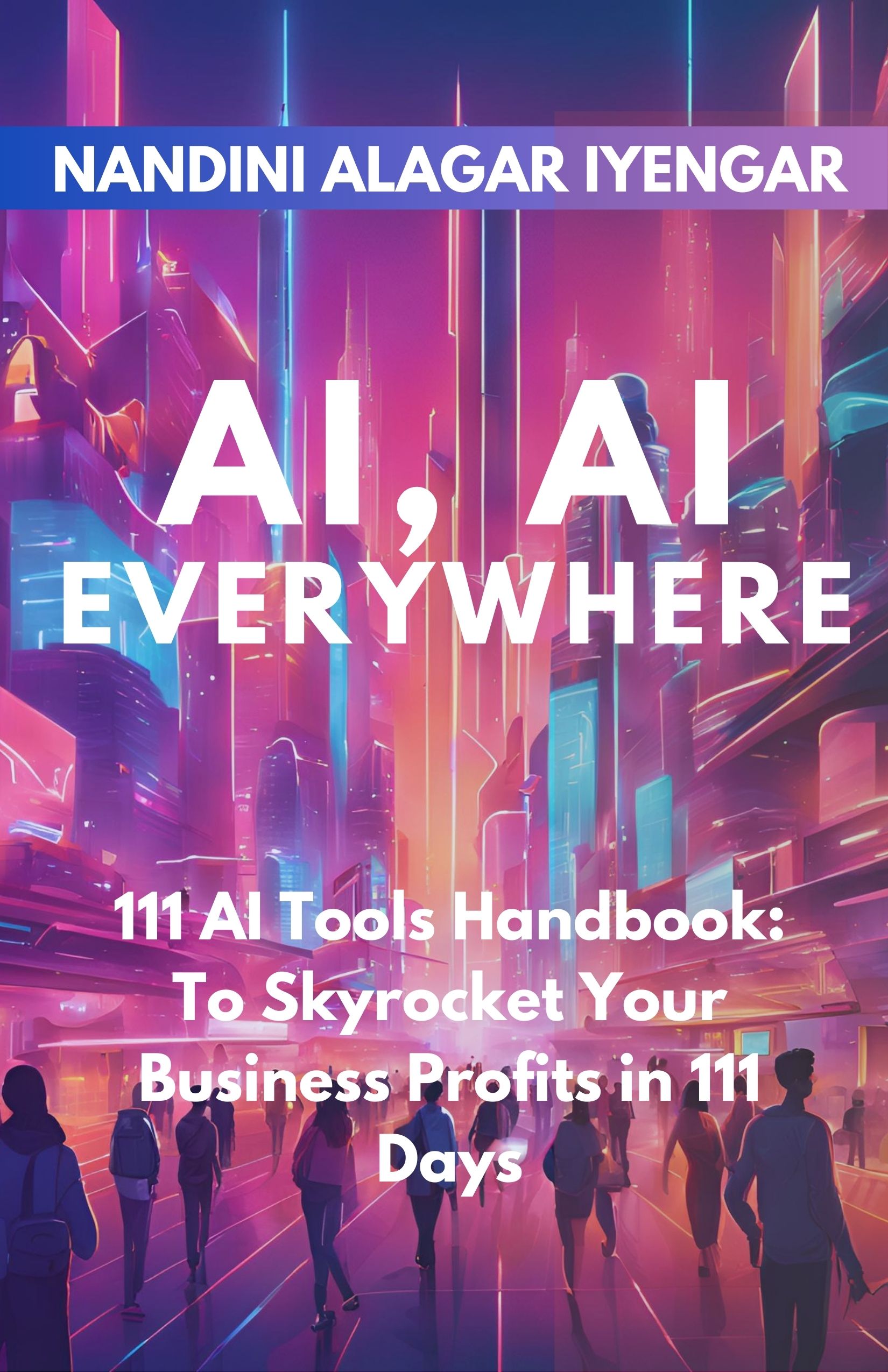 Generative AI book by Nandini A. Iyengar