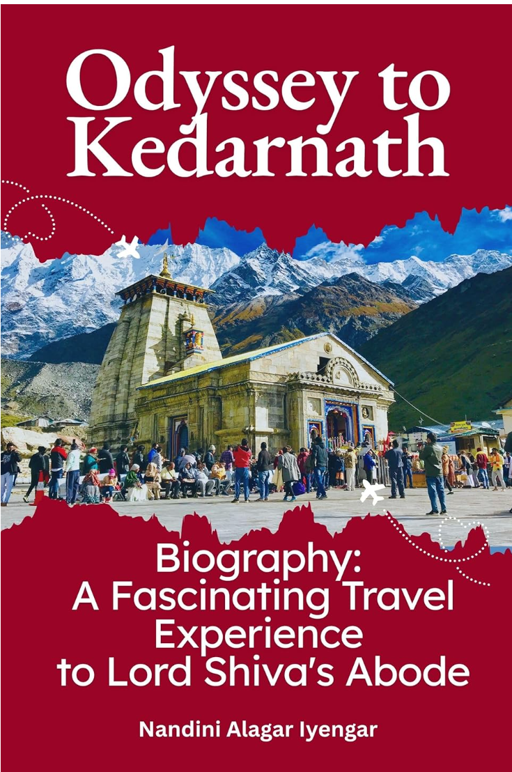 Odyssey to Kedarnath — Himalayan pilgrimage and sacred journey book